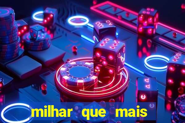 milhar que mais saiu na federal milhar que mais sai na federal 2024