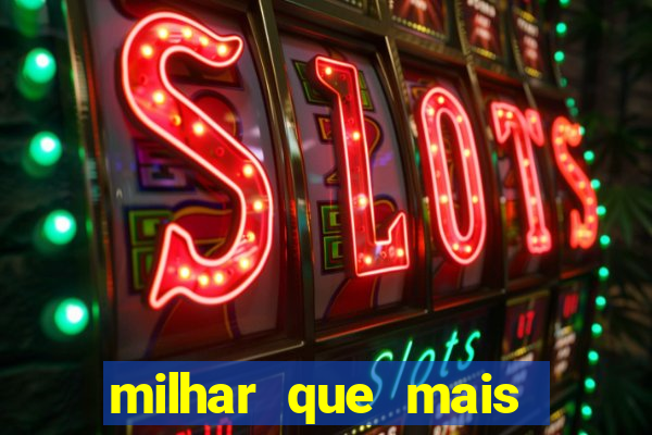 milhar que mais saiu na federal milhar que mais sai na federal 2024