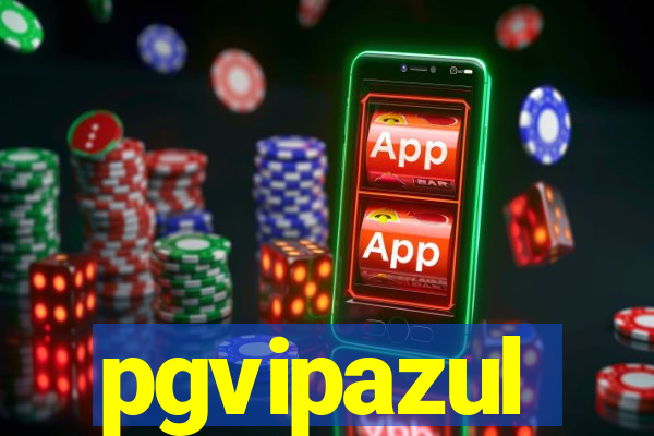 pgvipazul