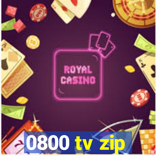 0800 tv zip