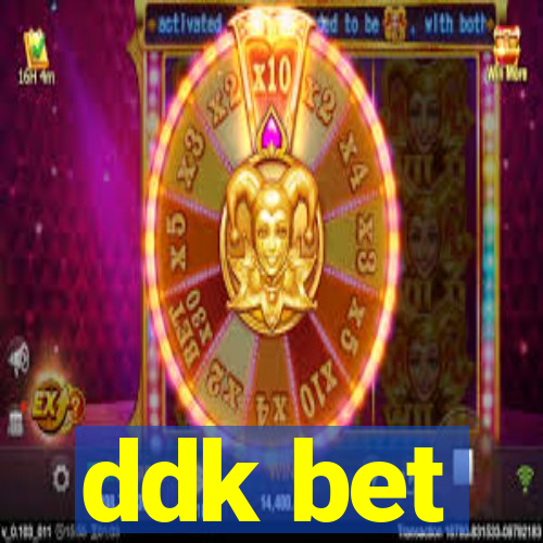 ddk bet
