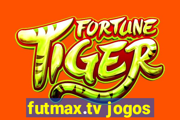 futmax.tv jogos