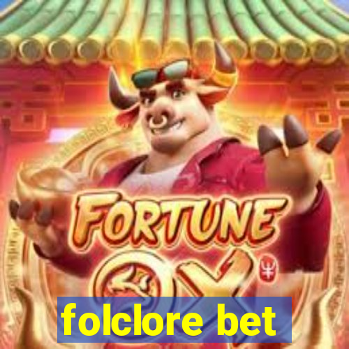 folclore bet