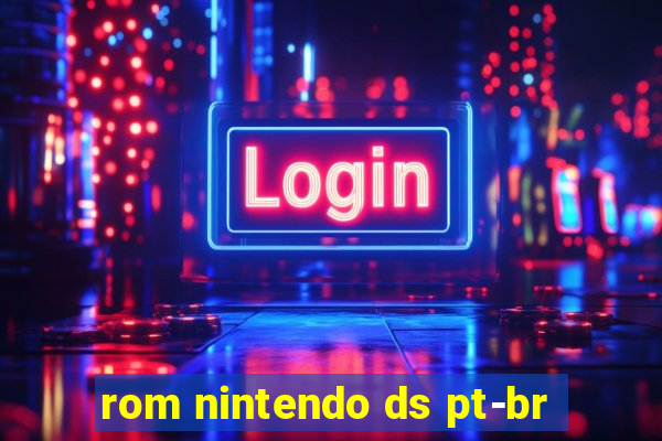 rom nintendo ds pt-br