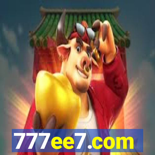 777ee7.com