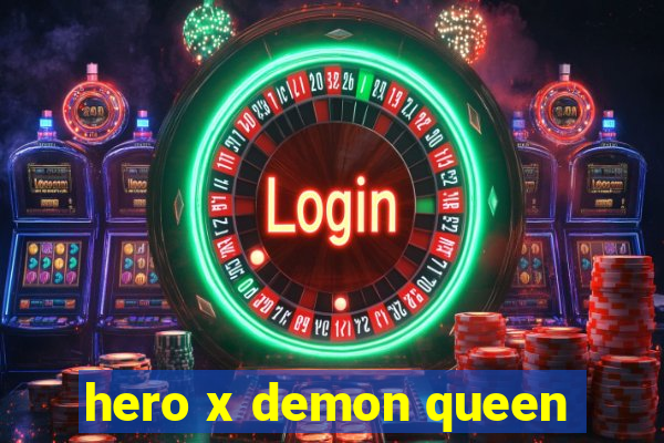hero x demon queen