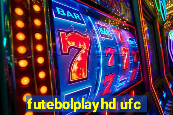 futebolplayhd ufc