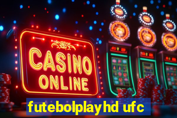 futebolplayhd ufc