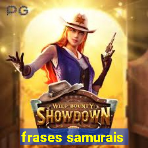 frases samurais
