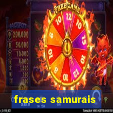 frases samurais