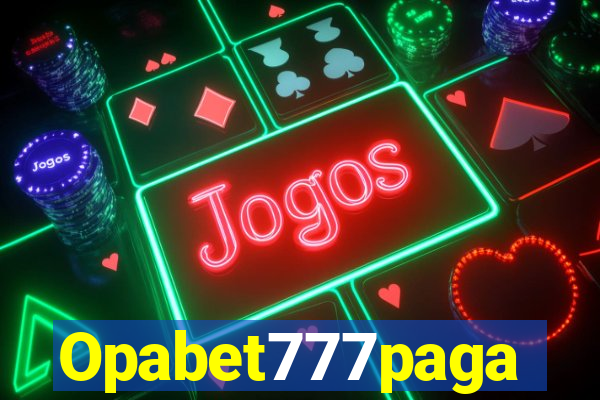 Opabet777paga