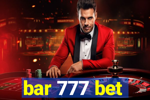 bar 777 bet