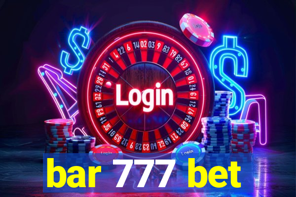 bar 777 bet