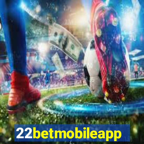 22betmobileapp