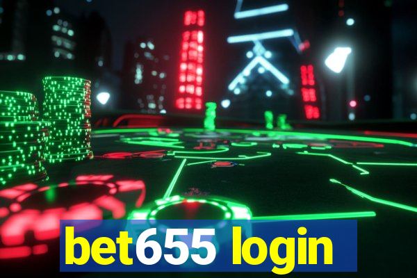 bet655 login