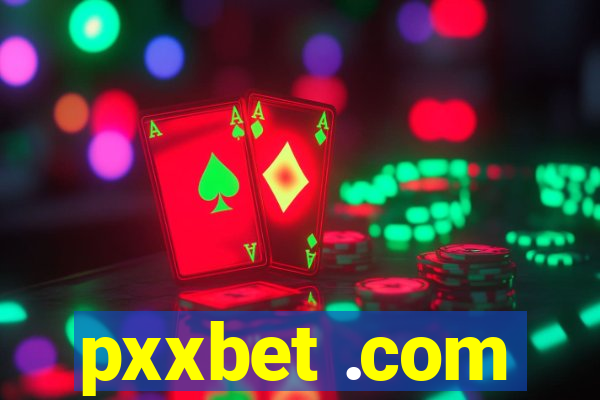 pxxbet .com