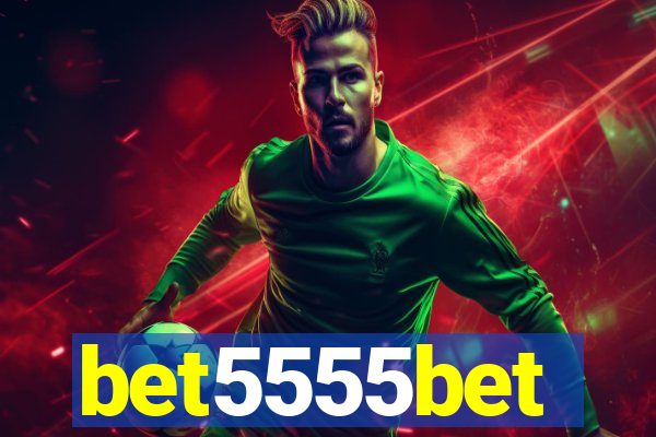 bet5555bet