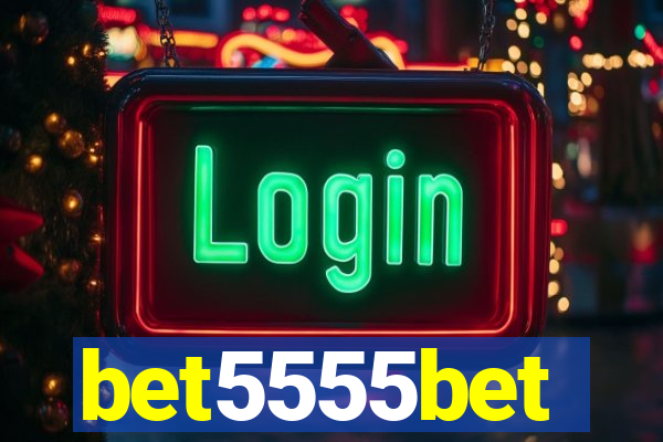 bet5555bet