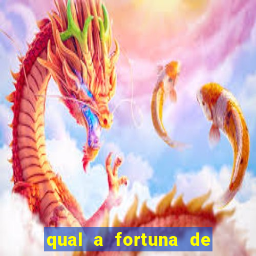 qual a fortuna de tiago brunet