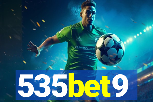 535bet9
