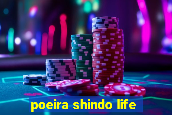 poeira shindo life