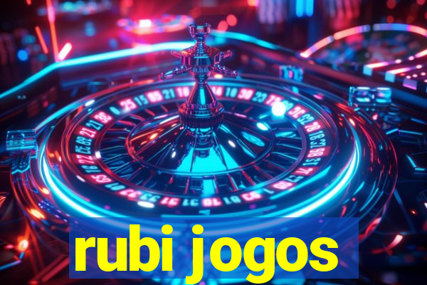 rubi jogos