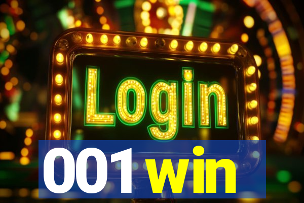 001 win