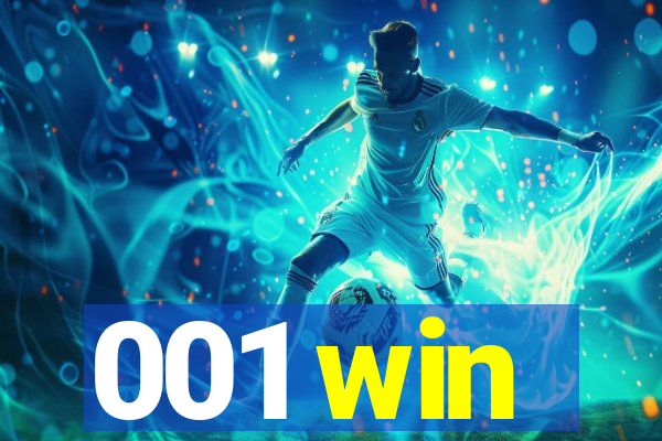 001 win