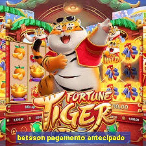 betsson pagamento antecipado