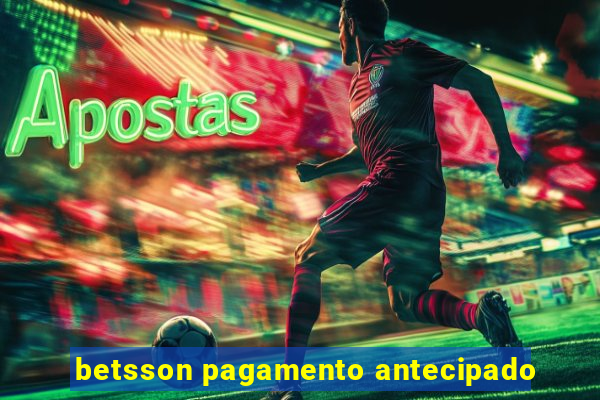 betsson pagamento antecipado