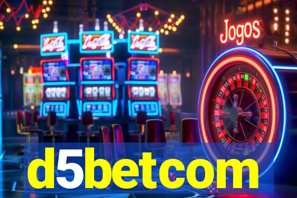 d5betcom