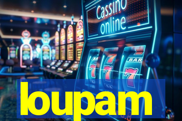 loupam