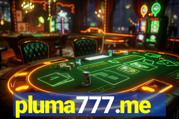 pluma777.me