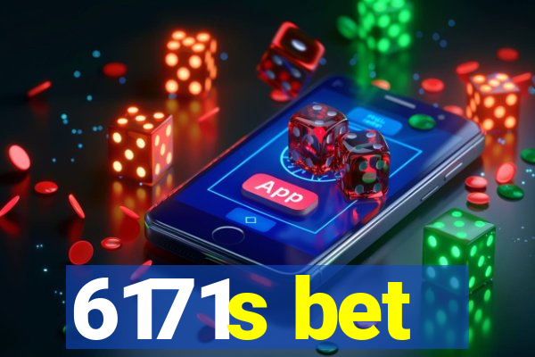 6171s bet
