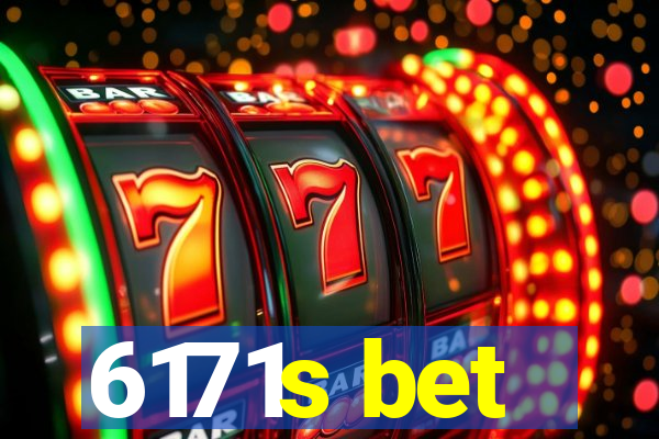 6171s bet