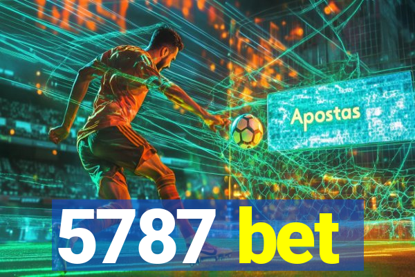 5787 bet