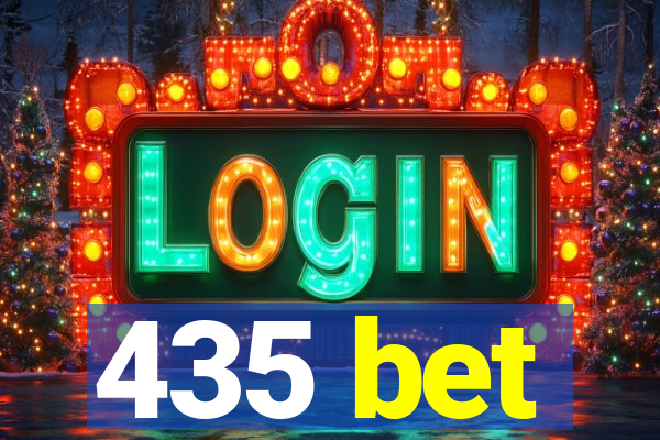 435 bet