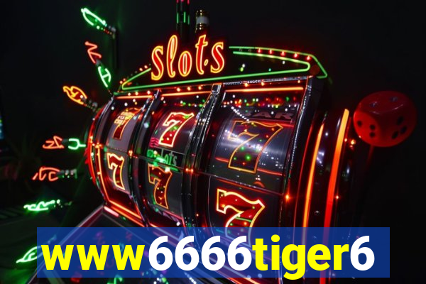 www6666tiger6