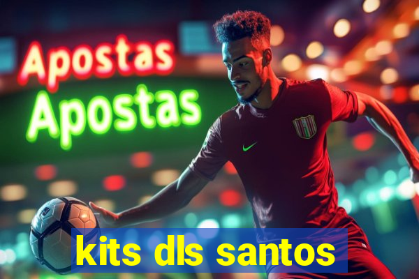 kits dls santos