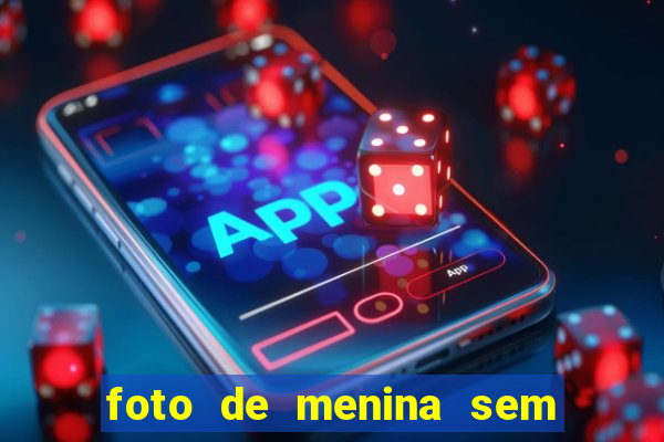 foto de menina sem mostrar o rosto