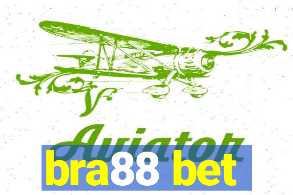 bra88 bet