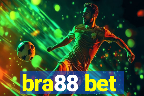 bra88 bet