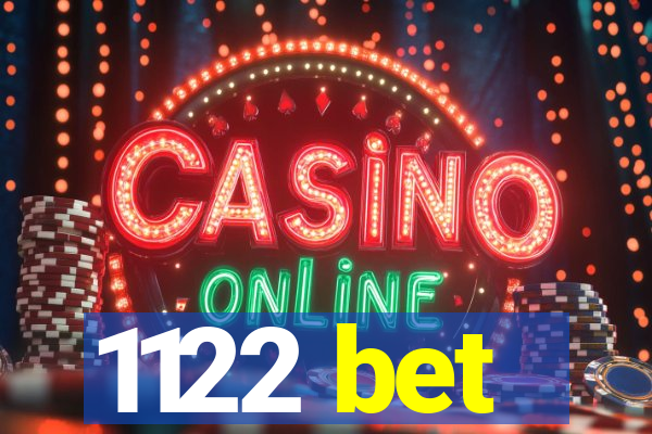 1122 bet