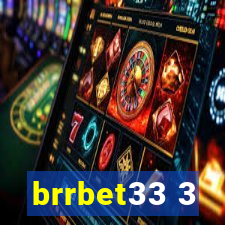 brrbet33 3