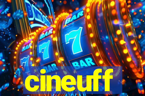 cineuff