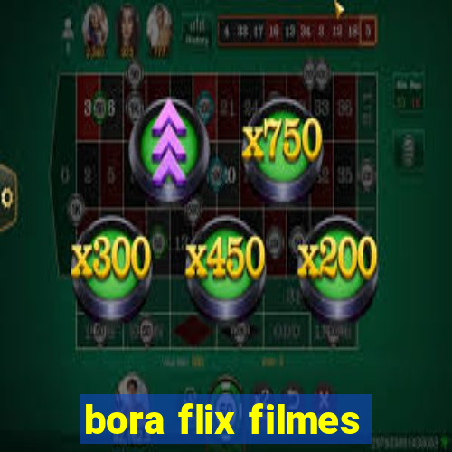 bora flix filmes