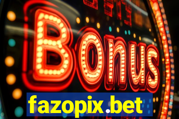 fazopix.bet