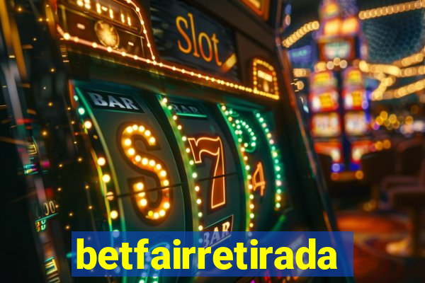 betfairretirada