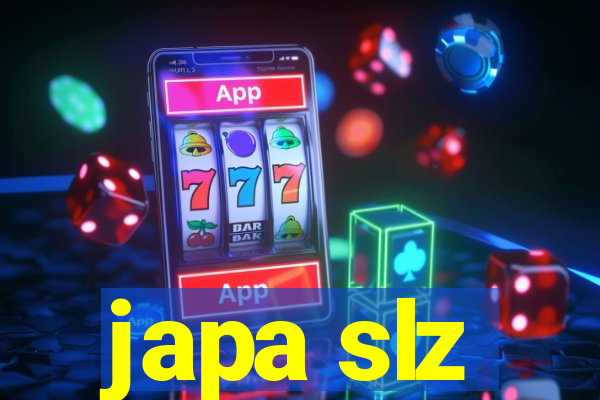 japa slz