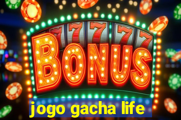 jogo gacha life